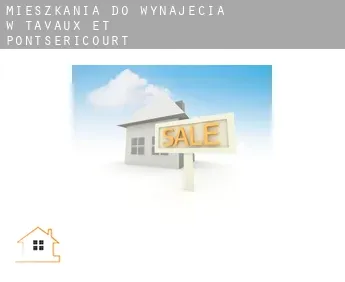 Mieszkania do wynajęcia w  Tavaux-et-Pontséricourt