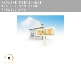 Wynajmę mieszkanie kwatery  San Miguel de Papasquiaro