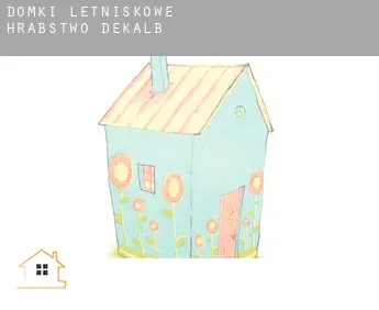 Domki letniskowe  Hrabstwo DeKalb