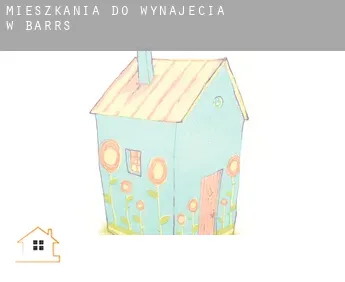 Mieszkania do wynajęcia w  Barrs