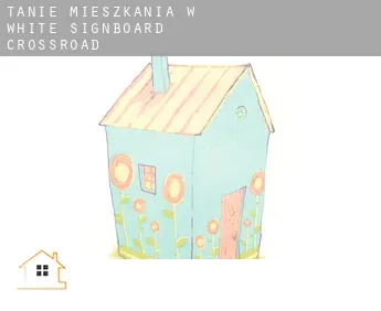 Tanie mieszkania w  White Signboard Crossroad