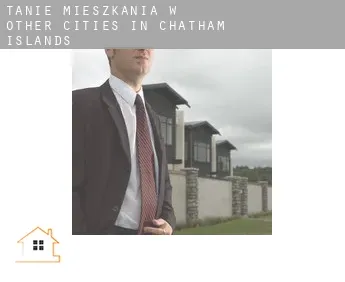 Tanie mieszkania w  Other cities in Chatham Islands