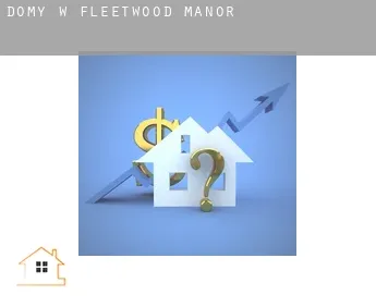Domy w  Fleetwood Manor