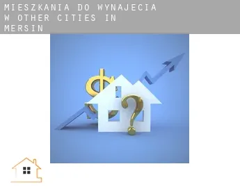 Mieszkania do wynajęcia w  Other cities in Mersin