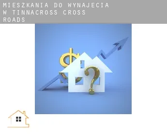 Mieszkania do wynajęcia w  Tinnacross Cross Roads