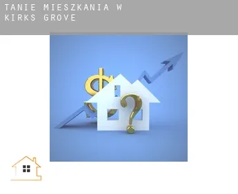 Tanie mieszkania w  Kirks Grove