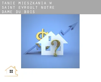 Tanie mieszkania w  Saint-Evroult-Notre-Dame-du-Bois