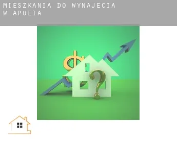 Mieszkania do wynajęcia w  Apulia