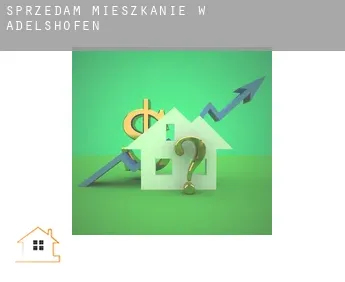 Sprzedam mieszkanie w  Adelshofen