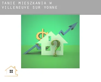 Tanie mieszkania w  Villeneuve-sur-Yonne