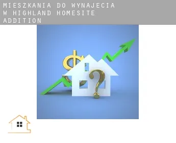 Mieszkania do wynajęcia w  Highland Homesite Addition