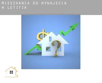 Mieszkania do wynajęcia w  Letitia