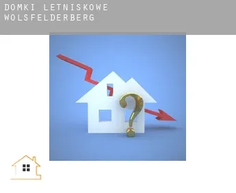 Domki letniskowe  Wolsfelderberg
