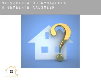 Mieszkania do wynajęcia w  Gemeente Aalsmeer