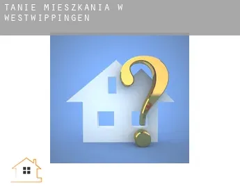 Tanie mieszkania w  Westwippingen