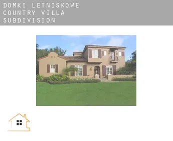 Domki letniskowe  Country Villa Subdivision