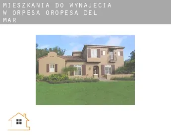 Mieszkania do wynajęcia w  Orpesa/Oropesa del Mar