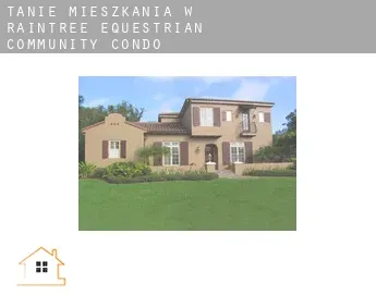 Tanie mieszkania w  Raintree Equestrian Community Condo