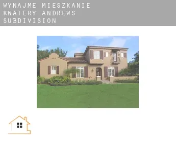 Wynajmę mieszkanie kwatery  Andrews Subdivision