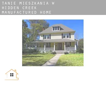 Tanie mieszkania w  Hidden Creek Manufactured Home Community