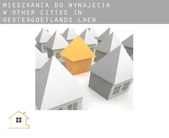 Mieszkania do wynajęcia w  Other cities in OEstergoetlands Laen