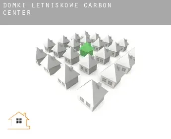 Domki letniskowe  Carbon Center