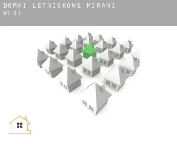 Domki letniskowe  Mirani West