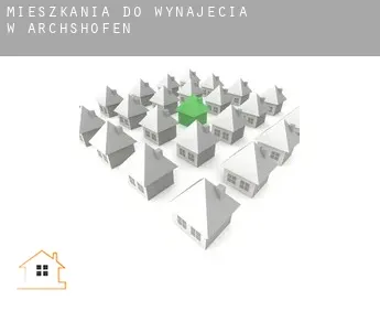 Mieszkania do wynajęcia w  Archshofen