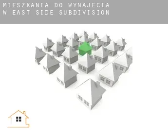 Mieszkania do wynajęcia w  East Side Subdivision