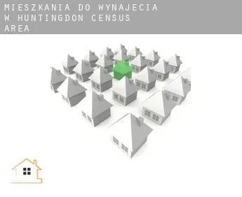 Mieszkania do wynajęcia w  Huntingdon (census area)