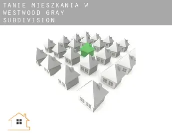 Tanie mieszkania w  Westwood-Gray Subdivision