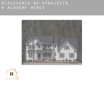 Mieszkania do wynajęcia w  Academy Acres