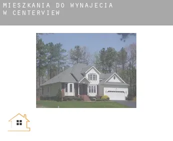 Mieszkania do wynajęcia w  Centerview