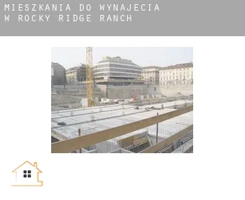 Mieszkania do wynajęcia w  Rocky Ridge Ranch