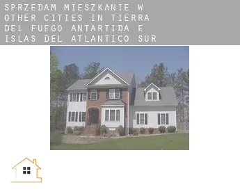 Sprzedam mieszkanie w  Other cities in Tierra del Fuego, Antartida e Islas del Atlantico Sur