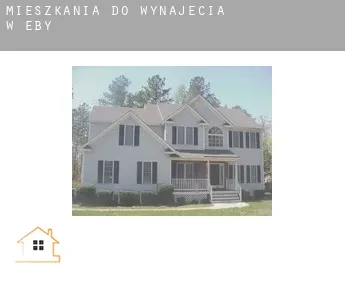 Mieszkania do wynajęcia w  Eby