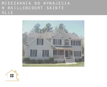 Mieszkania do wynajęcia w  Raillencourt-Sainte-Olle