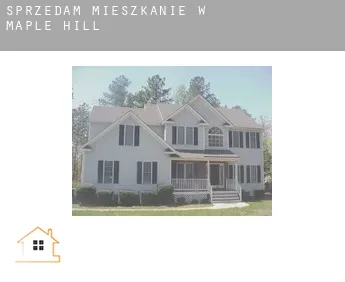 Sprzedam mieszkanie w  Maple Hill