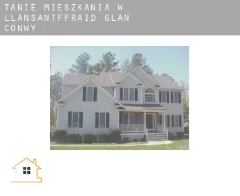 Tanie mieszkania w  Llansantffraid Glan Conwy
