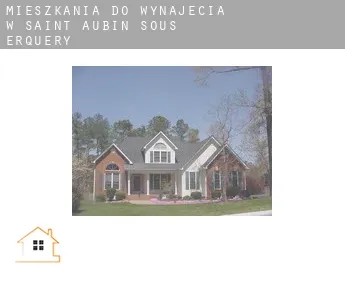 Mieszkania do wynajęcia w  Saint-Aubin-sous-Erquery