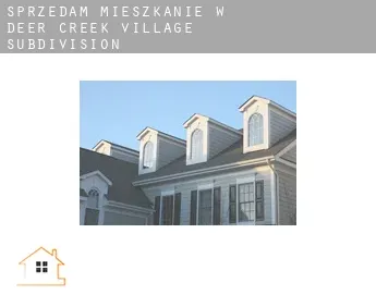 Sprzedam mieszkanie w  Deer Creek Village Subdivision