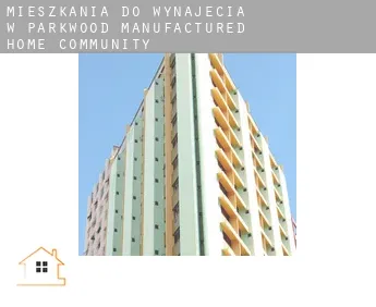 Mieszkania do wynajęcia w  Parkwood Manufactured Home Community