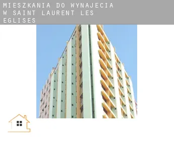 Mieszkania do wynajęcia w  Saint-Laurent-les-Églises